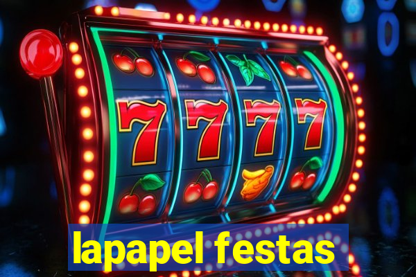 lapapel festas